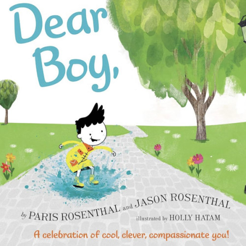 Dear Boy: An Empowering Story About Kindness, Feelings, and Courage for Children (Ages 4–8)