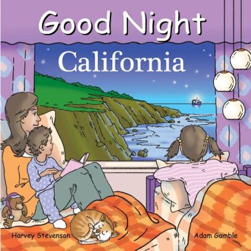 Good Night California - (Good Night Our World) by Adam Gamble (Board Book)