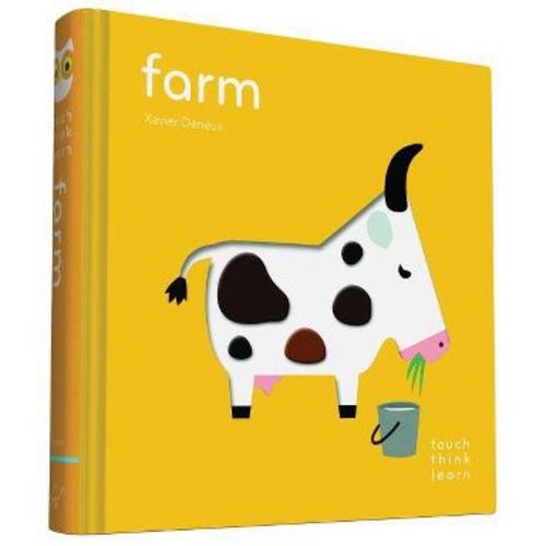 Touchthinklearn: Farm - (Touch Think Learn) by Xavier Deneux (Board Book)