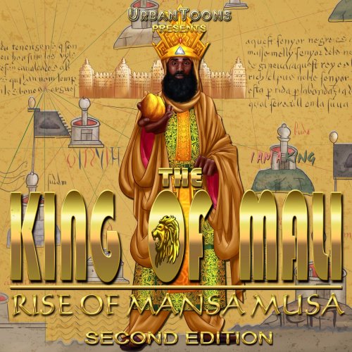 Mansa Musa | Moors | The Richest Man | The Wealthiest Man | Black King – UrbanToons Inc.