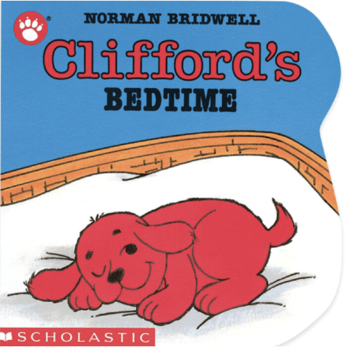 Clifford the Small Red Puppy Board Books: Clifford's Bedtime by Norman Bridwell | The Scholastic Parent Store