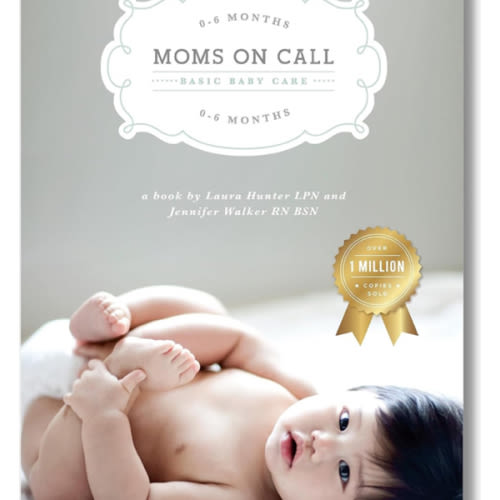 Moms on Call | Basic Baby Care 0-6 Months | Parenting Book 1 of 3