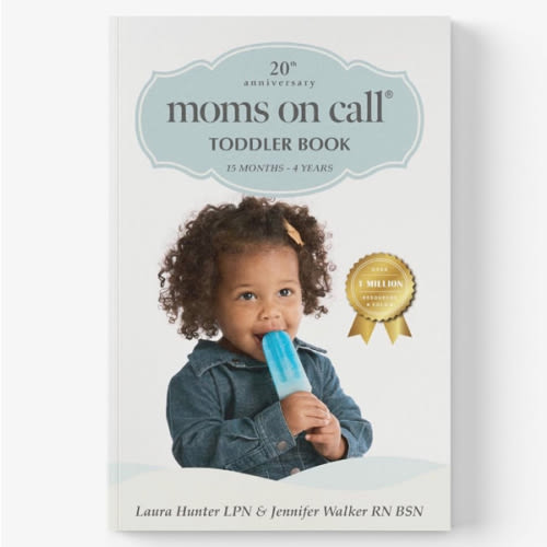 Moms on Call | Toddler Book 15 Months-4 Years | Parenting Book 3 of 3 | 20th Anniversary Edition (Moms on Call Parenting Books)