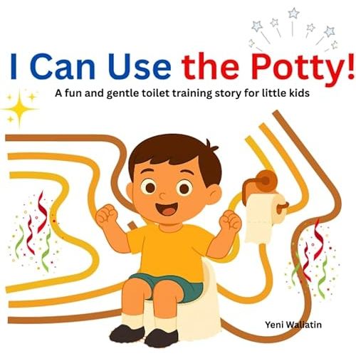 I can Use the Potty: Toilet Training Book Kids Paperback – June 14, 2025