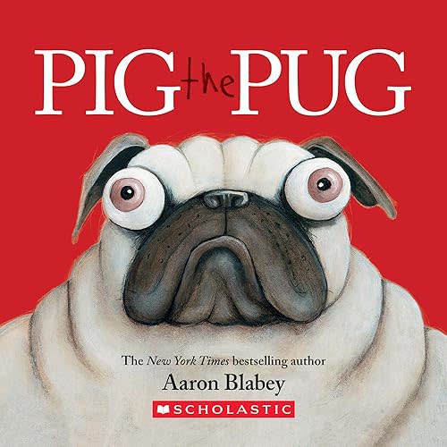 Pig the Pug Board book – Illustrated, September 3, 2019