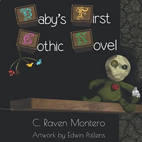 Baby's First Gothic Novel