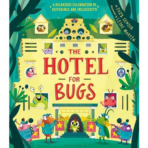 Hotel for Bugs: A Celebration of Difference and Inclusivity!