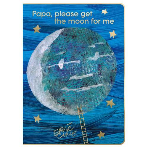 Papa, Please Get the Moon for Me: 40th Anniversary Edition | Barnes & Noble®