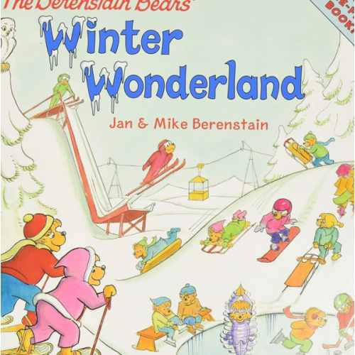 The Berenstain Bears' Winter Wonderland: A Winter and Holiday Book for Kids