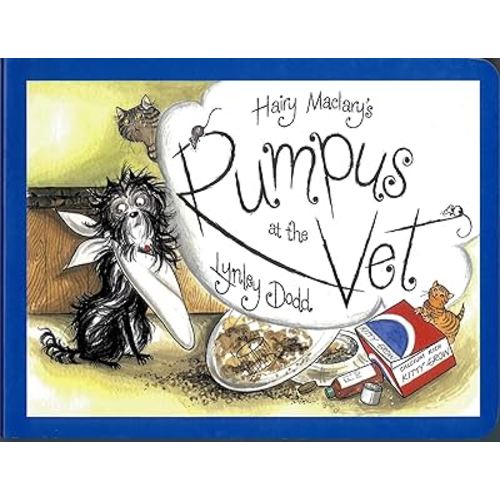 Hairy Maclary's Rumpus At The Vet