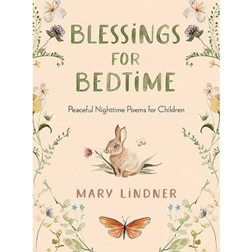 Blessings for Bedtime: Peaceful Nighttime Poems for Children