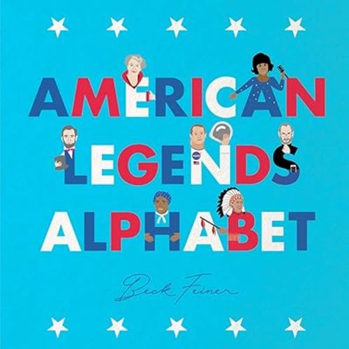 American Legends Alphabet Hardcover – Picture Book, September 12, 2018