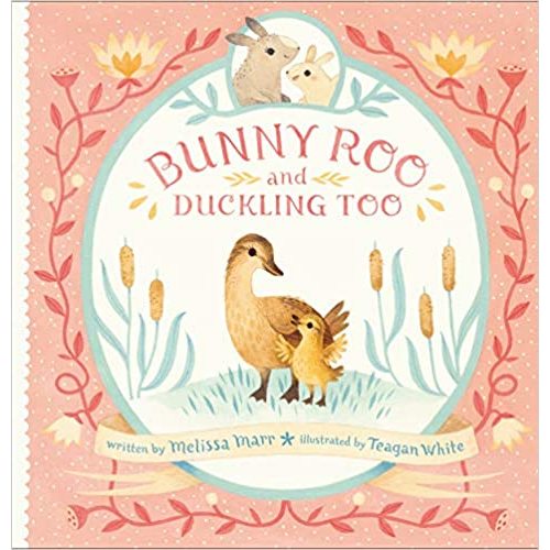 Bunny Roo and Duckling Too - hardcover
