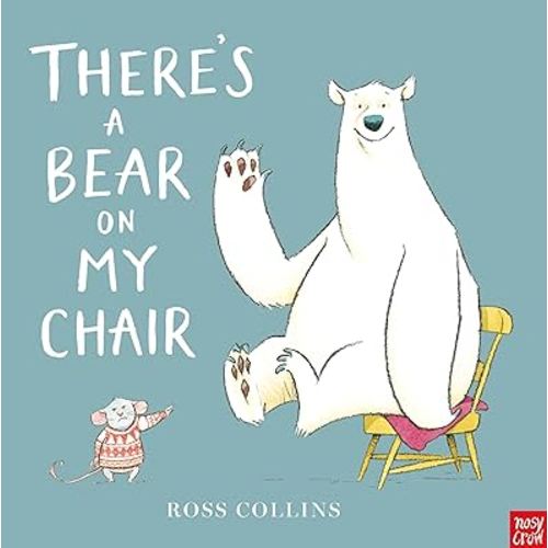 There'sa Bear on My Chair