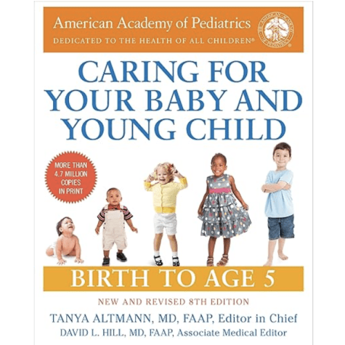 Caring for Your Baby and Young Child, 8th Edition a book by American Academy Of Pediatrics - Bookshop.org US