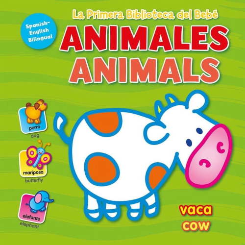 Primera Biblioteca La Primera Biblioteca del BebÃ© Animales (Baby's First Library-Animals Spanish), (Board Book)