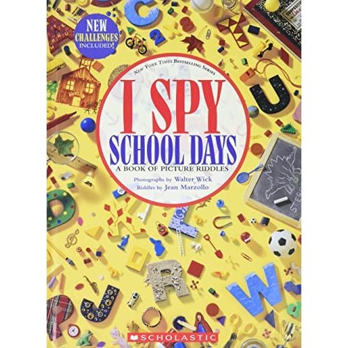 I Spy School Days: A Book of Picture Riddles