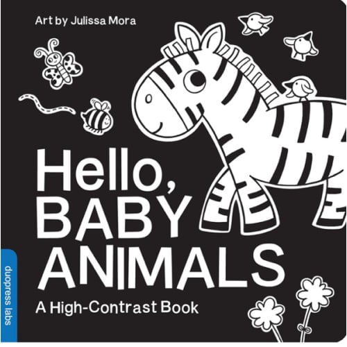 Hello, Baby Animals: A perfect book for parents and caregivers at home with babies this summer (High-Contrast Books)