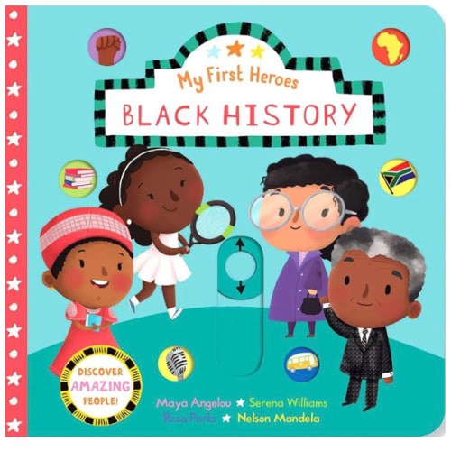 My First Heroes: Black History