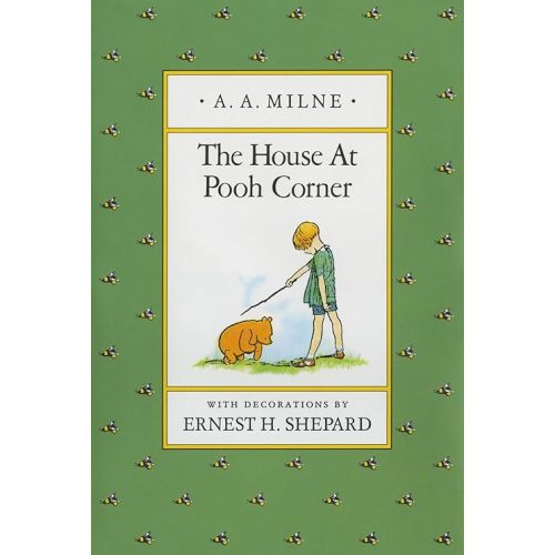 The House at Pooh Corner (Winnie-the-Pooh) Hardcover – Illustrated, October 31, 1988