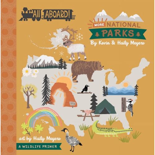 Lucy Darling All Aboard! More National Parks: A Wildlife Primer, (Board Book)