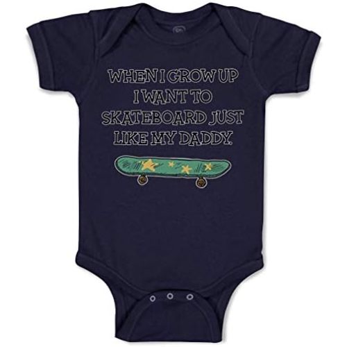 Cute Rascals Baby Bodysuit When I Grow up I Want to Skateboard Just like My Daddy Funny Cotton
