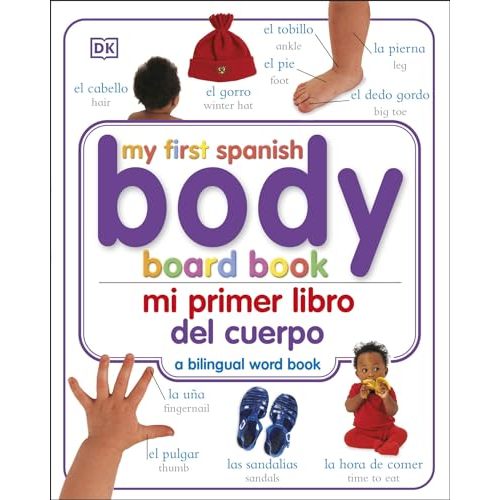 Mi Primer Libro del Cuerpo/My First Body Board Book (My First Board Books)