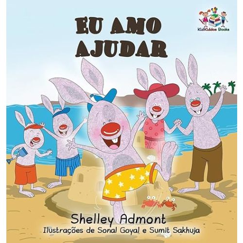 Eu Amo Ajudar: I Love to Help- Brazilian Portuguese book for kids (Portuguese Bedtime Collection) (Portuguese Edition) Hardcover – October 12, 2017