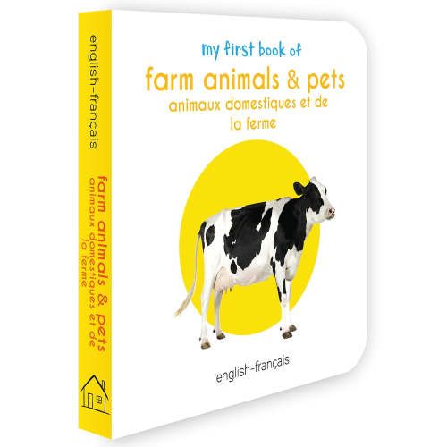 My First Book of Farm Animals & Pets (English - Francais): Animaux Domestiques Et De La Ferme
