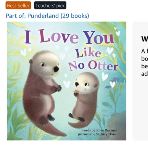 I Love You Like No Otter: A Funny and Sweet Animal Board Book for Babies and Toddlers this Christmas (Punderland)