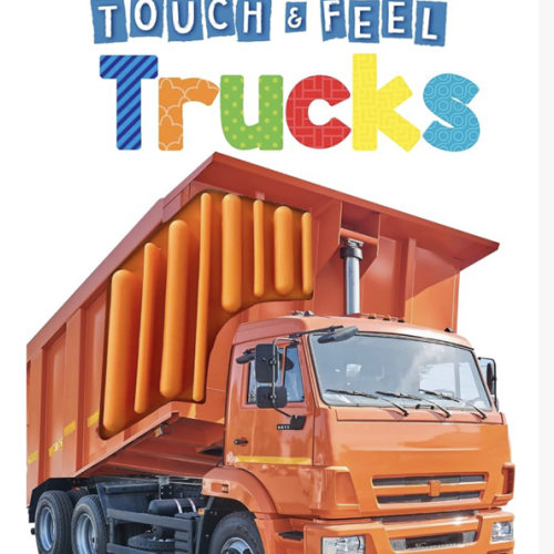 Trucks - Touch and Feel Board Book - Sensory Board Book (Touch & Feel Sensory Board Books for Baby & Toddler Time)