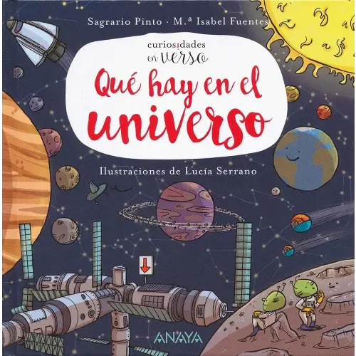 Qué hay en el universo (Curiosidades en verso) (Spanish Edition)