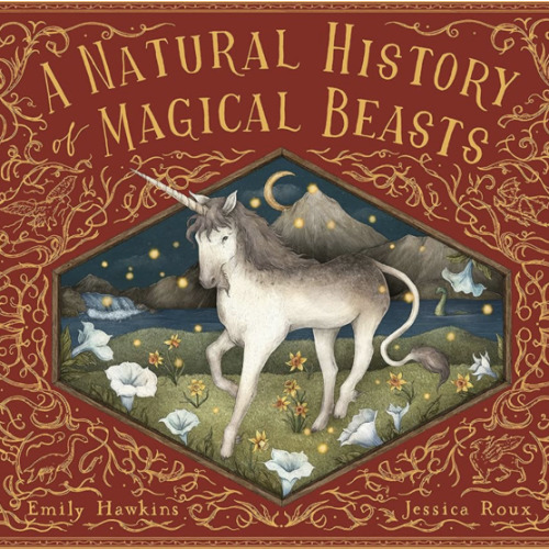 A Natural History of Magical Beasts (Folklore Field Guides)