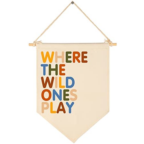 Where The Wild Ones Play-Canvas Hanging Pennant Flag Banner Wall Sign Decor for Nursery Baby Kids Girl Boy Teen Bedroom Playroom- Baby Gift Shower Flag-Birthday Christmas Gift