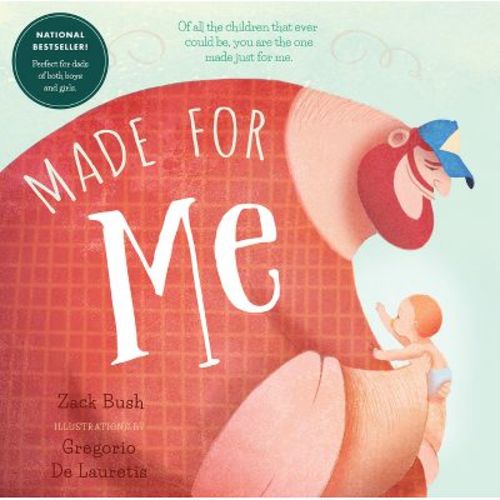 Made for Me - by Zack Bush (Board Book)