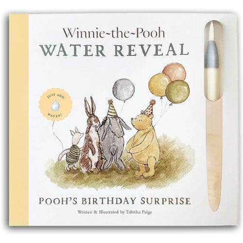 Winnie-the-Pooh: Pooh's Birthday Surprise: A Water Reveal Book (Tabitha Paige Children's Book Series)