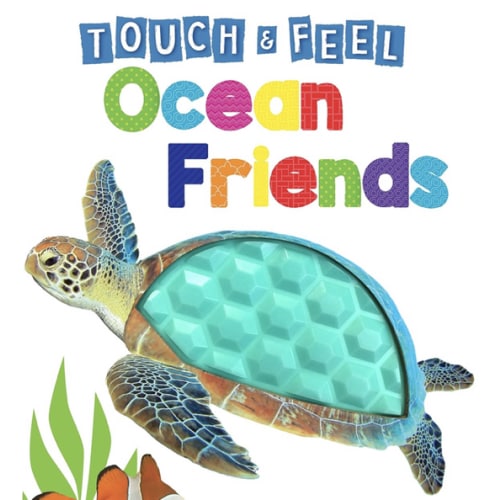 Ocean Friends - Touch and Feel Board Book - Sensory Board Book