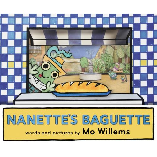 Nanette's Baguette (Hardcover) by Mo Willems