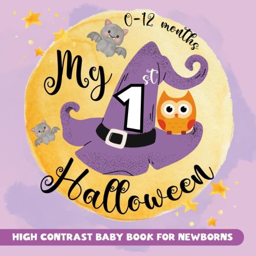 My First Halloween High Contrast Baby Book for Newborns 0-12 Months