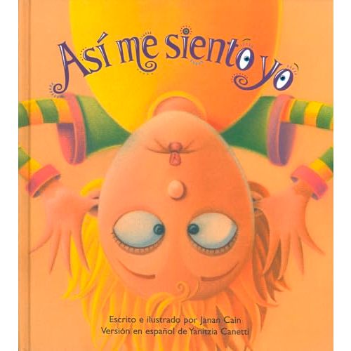 Así me siento yo (Spanish Edition)