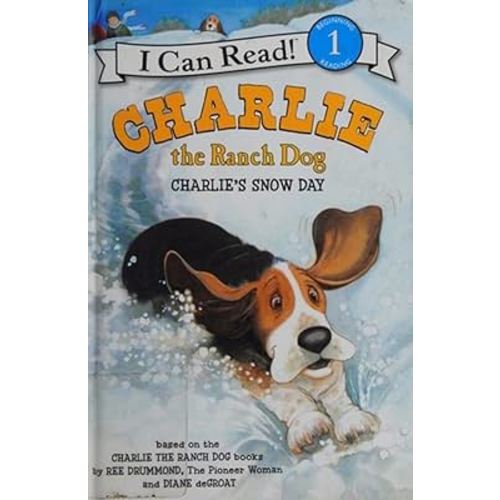 Charlie the Ranch Dog: Charlie's Snow Day: A Winter and Holiday Book for Kids (I Can Read Level 1)