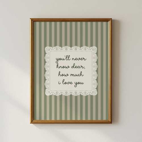 You'll Never Know Dear How Much I Love You Print, Vintage Striped Nursery Wall Art, Digital Download, Kids Room Quote Decor