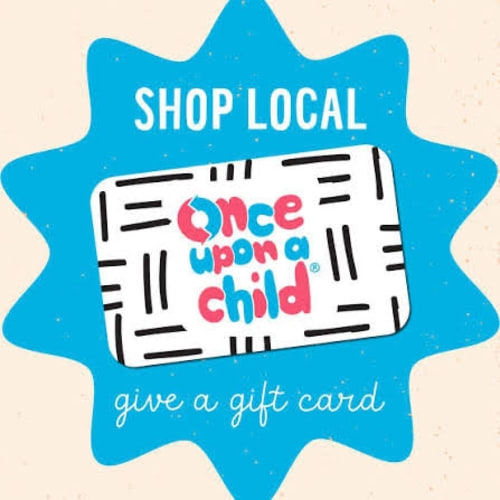 Gift Card | Once Upon A Child
