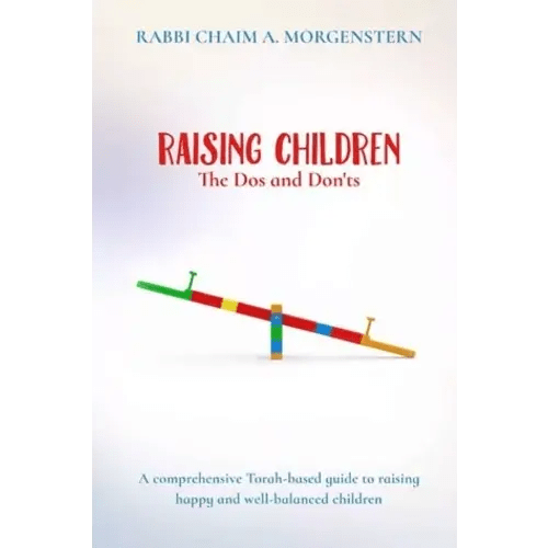 Raising Children The Dos and Don'ts