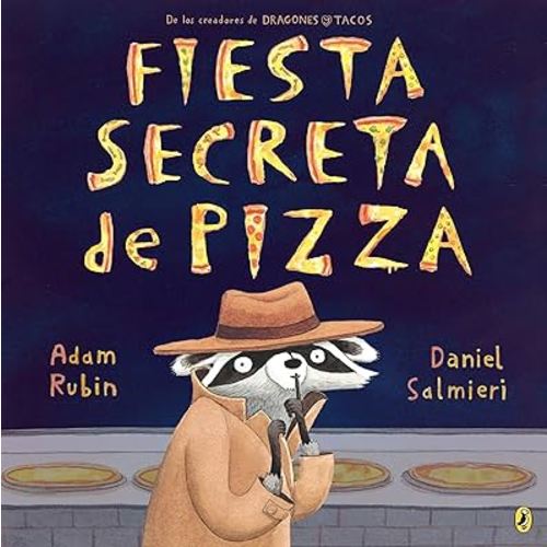 Fiesta secreta de pizza (Spanish Edition)
