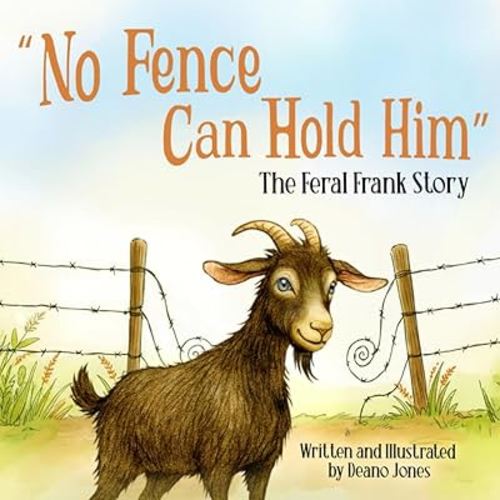 No Fence Can Hold Him: The Feral Frank Story