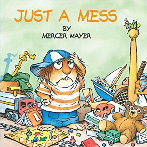 Just a Mess (Little Critter) (Look-Look)