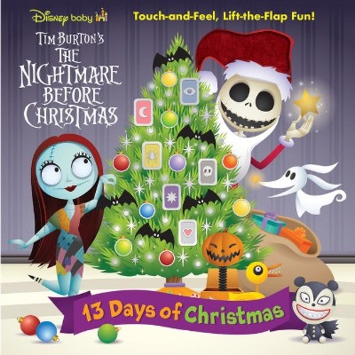 Disney Baby: 13 Days of Christmas: Touch-And-Feel, Lift-The-Flap Fun! - by Steven Davison & Carolyn Gardner