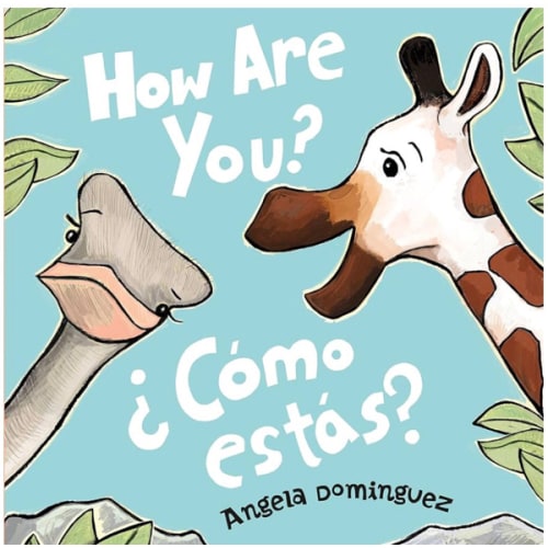 How Are You? / ¿Cómo estás? (Spanish bilingual)