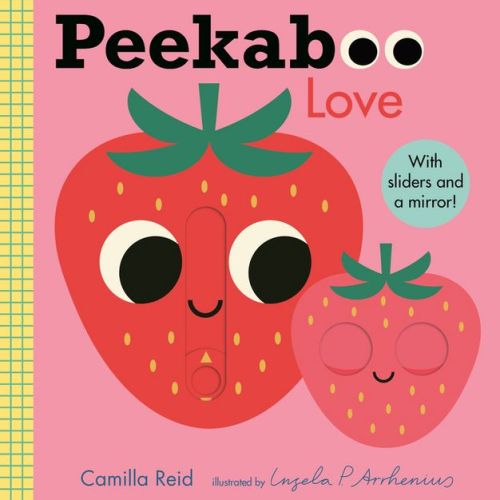 Peekaboo: Love - (Peekaboo You) by Camilla Reid (Board Book)